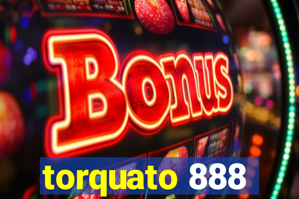 torquato 888